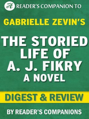 cover image of The Storied Life of A.J. Fikry by Gabrielle Zevin | Digest & Review